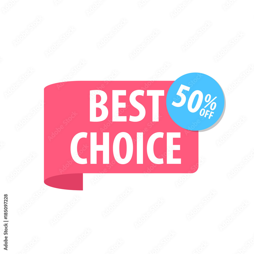 Best choice Label. Vector illustration Best choice Label. Vector illustration