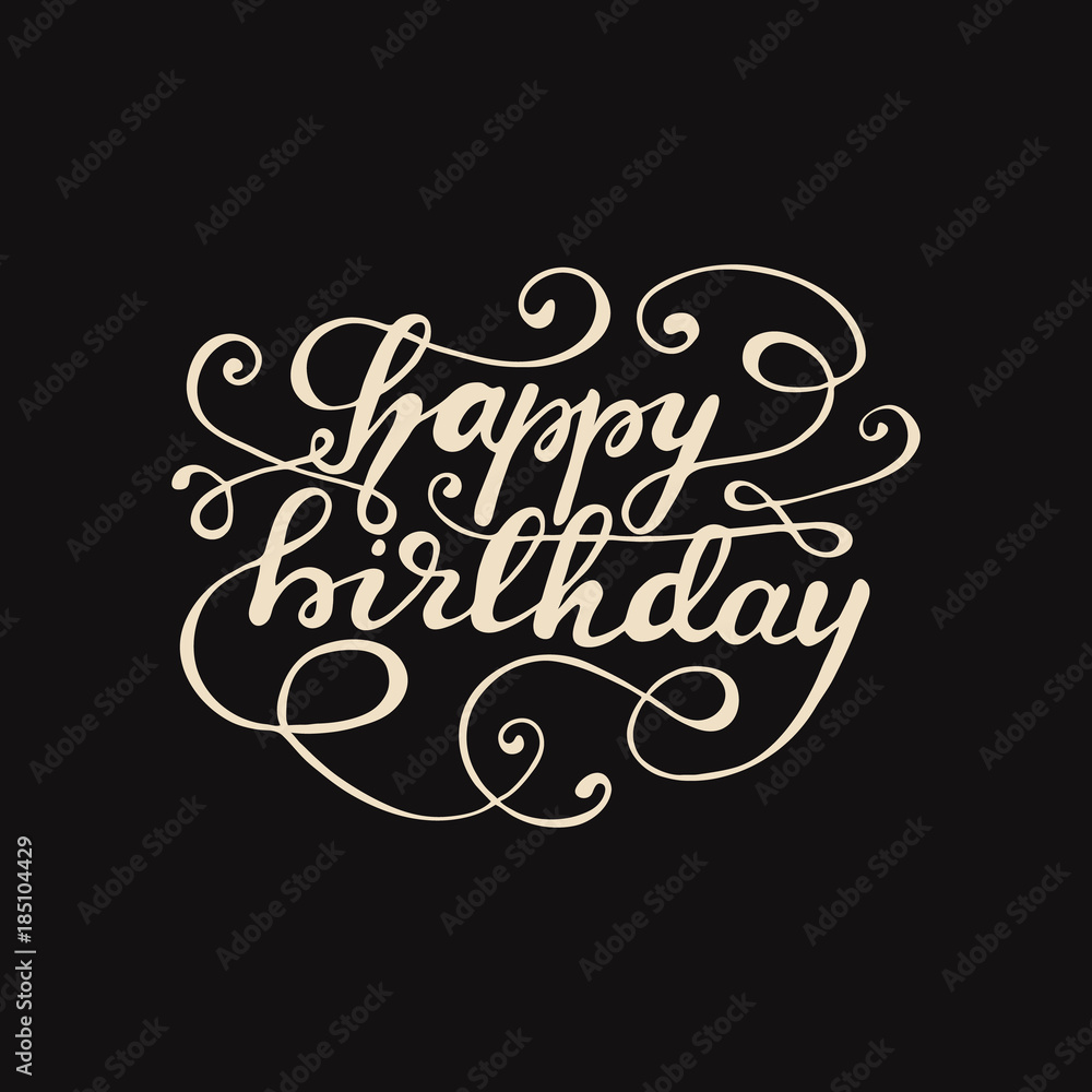 Greeting card design with lettering Happy Birthday. Vector illustration. Greeting card design with lettering Happy Birthday. Vector illustration.