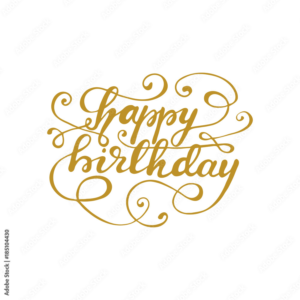 Greeting card design with lettering Happy Birthday. Vector illustration.