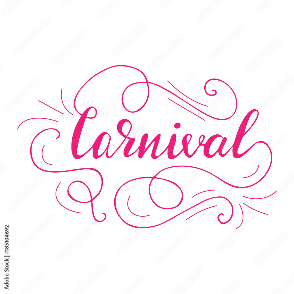 Greeting card design with lettering Carnival. Vector illustration.
