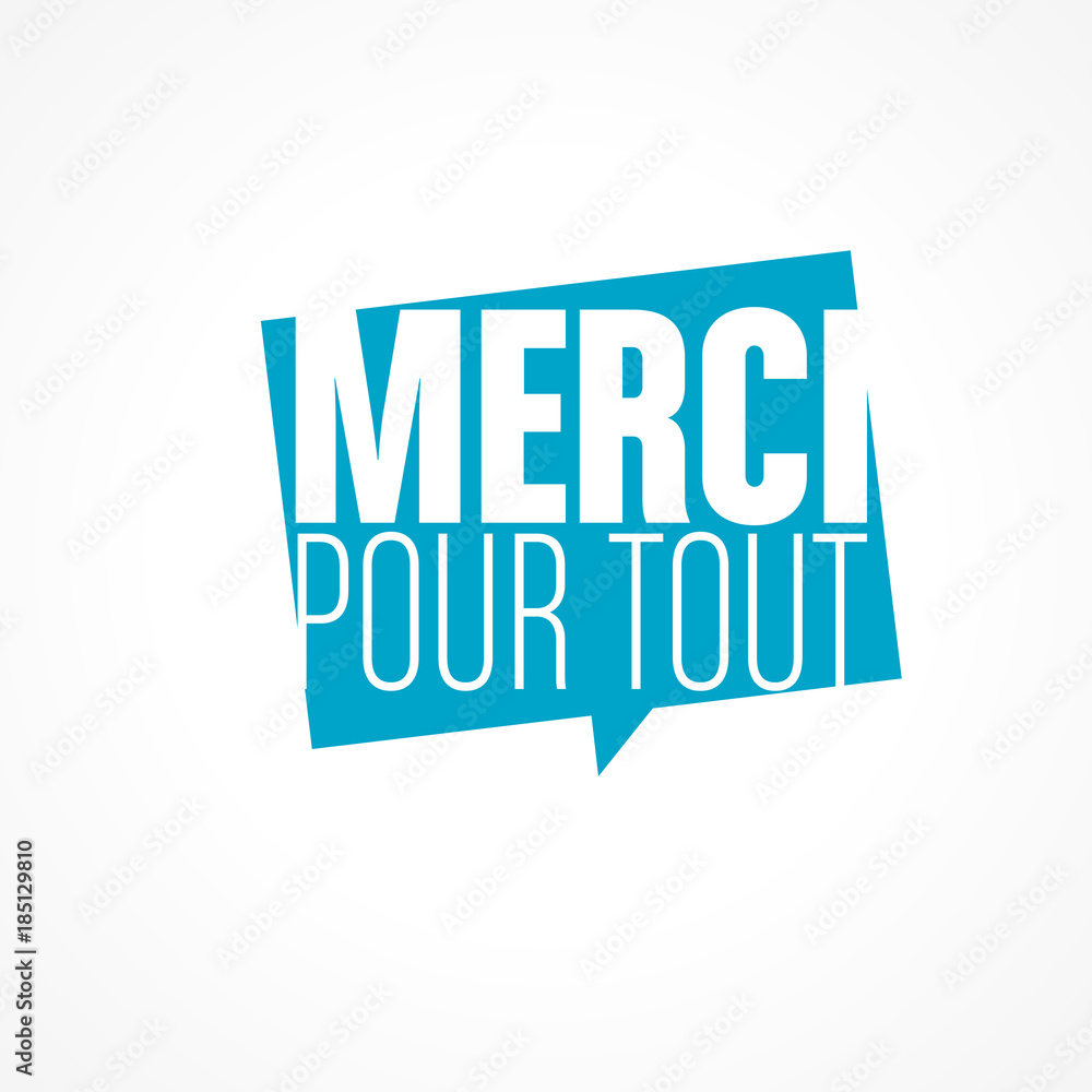 merci pour tout