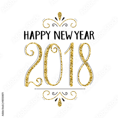 HAPPY NEW YEAR 2018 hand lettered card in gold and black