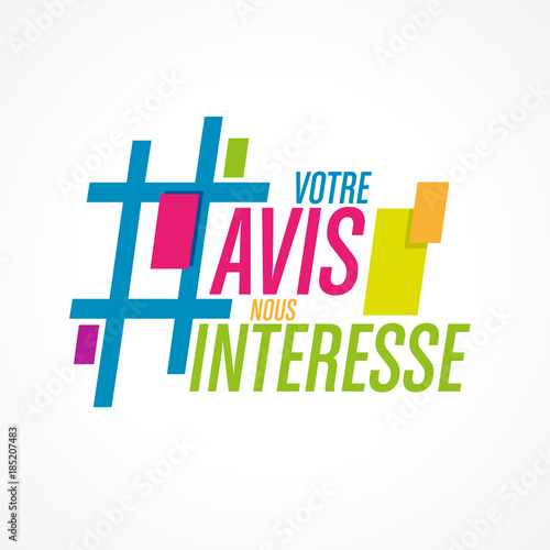votre avis nous intéresse