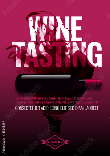 Template with wine bottle illustration and wine tasting text. Background liquid effect of wine glass. Isolated bottle A4 size. Idea for wine events, magazines or brochures.