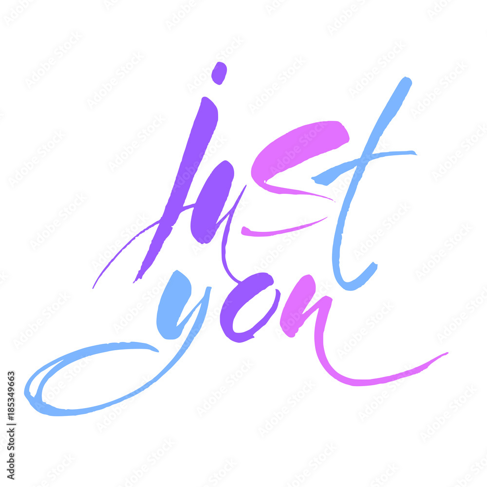 Obraz premium just you lettering