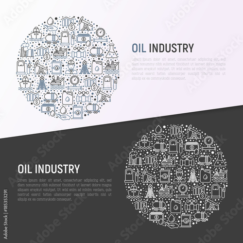 Oil industry concept in circle with thin line icons: gas, petroleum, diesel,  truck, tanker, ship, refinery, barrel. Modern vector illustration, web page template.