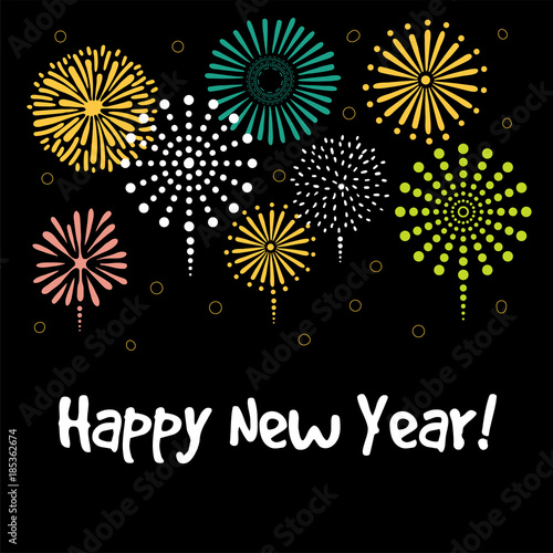 Hand drawn Happy New Year greeting card, banner template with typography, fireworks. Isolated objects on black background. Vector illustration. Design concept for party, celebration.