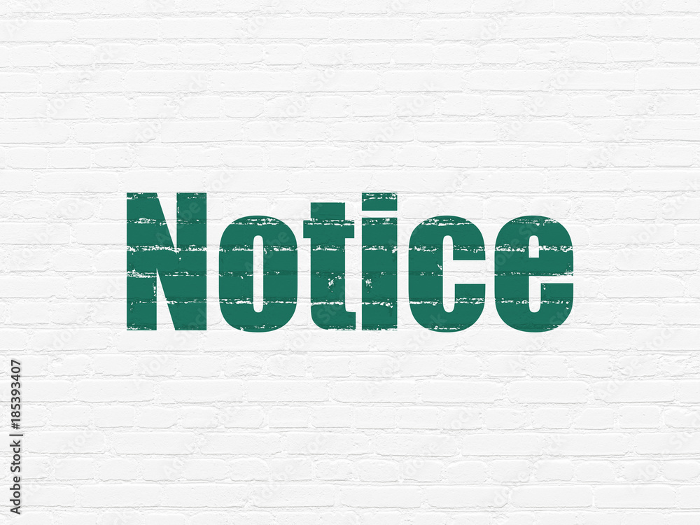 Obraz premium Law concept: Notice on wall background