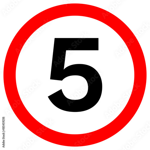 SPEED LIMIT 5 sign in red circle. Vector icon.