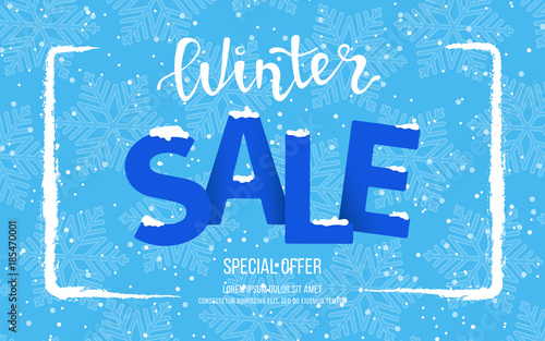 Winter horizontal sale banner, poster, flyer template with blue snowflakes background. Snow frame. Special seasonal offer. Big Sale. Hand lettering inscription. Vector illustration