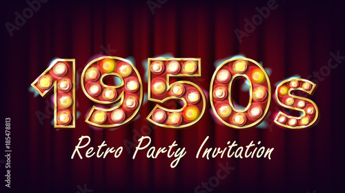1950s Retro Party Invitation Vector. 1950 Style Design. Shine Lamp Bulb. Glowing Digit. Illuminated Retro Poster, Flyer, Banner Template. Night Club, Disco Party Event Advertising Vintage Illustration