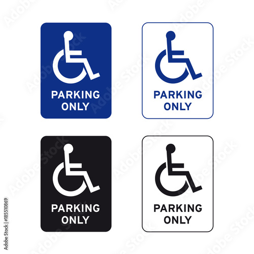 Disabled handicap wheelchair parking only sign set