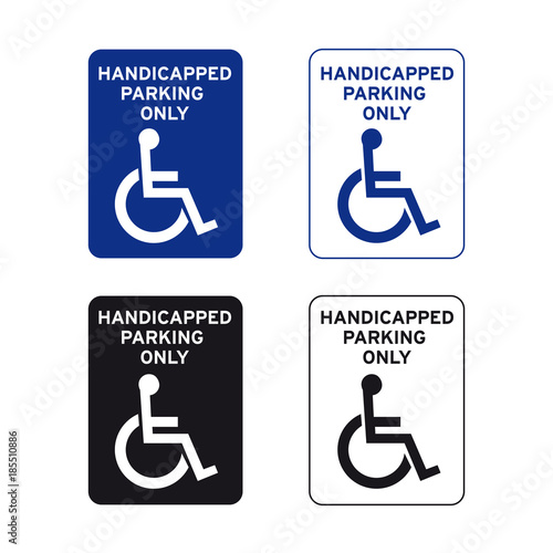 Handicapped wheelchair parking only sign set