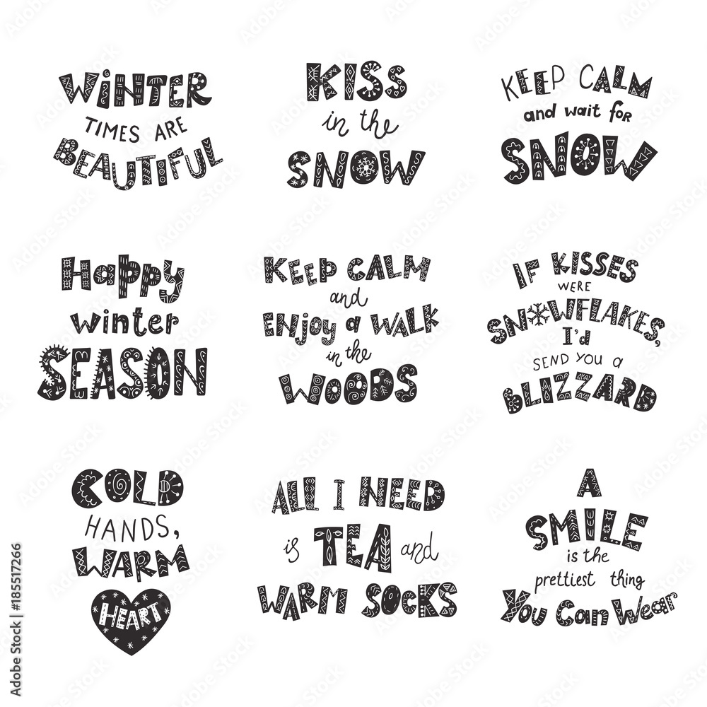 Set of winter quotes and phrases. Hand drawn lettering with decorative ...