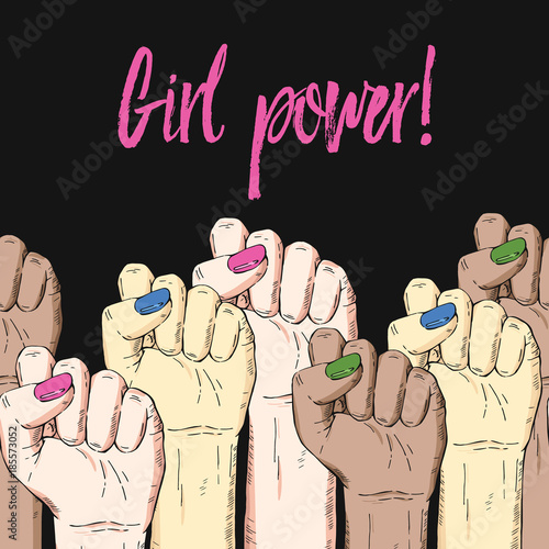 Vector hand-drawn background, sketch multicultural illustration. Template for printing, advertising, poster, poster, web design. Female hand with fist raised up. Symbol of feminism. Girl power text.