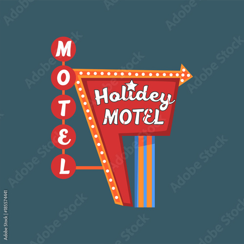 Holidey motel retro street signboard, vintage banner with lights vector Illustration