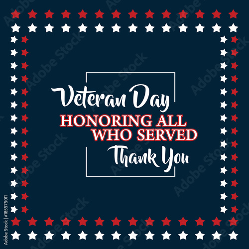 Veteran Day Honoring All Who Served Thank You Vector Template Design photo
