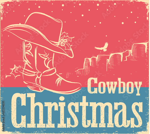 Cowboy retro Christmas card with western shoe and western hat
