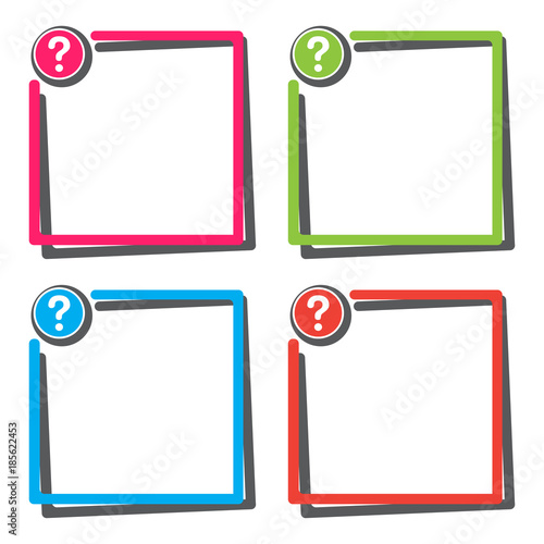 Set of text box with question mark button. Colorful frames for your text. Vector illustration
