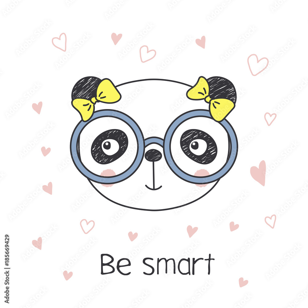 Hand drawn vector portrait of a cute funny cartoon panda girl in glasses,  with ribbon, text Be smart. Isolated objects on white background. Vector  illustration. Design concept for children. Stock Vector