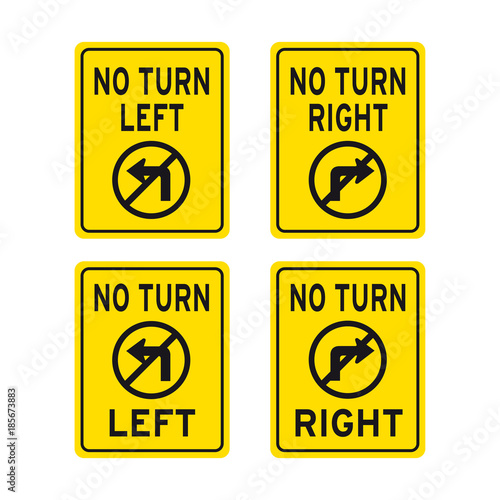 No turn left right arrow traffic road sign set
