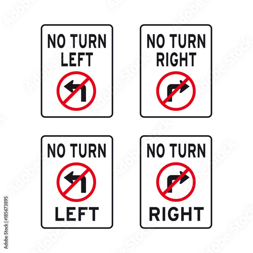No turn left right arrow traffic road sign set