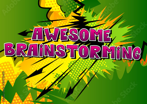 Awesome Brainstorming - Comic book style word on abstract background.