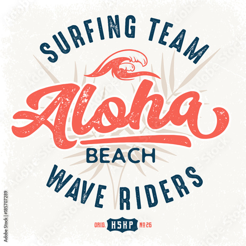 Aloha Beach Wave Riders - Tee Design For Print 
