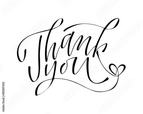 Thank you - hand lettering inscription to holiday design, black and white ink calligraphy