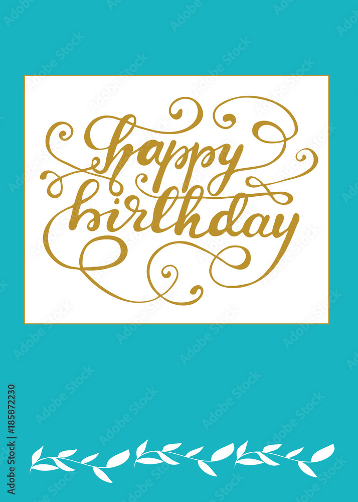 Greeting card design with lettering Happy Birthday. Vector illustration. Greeting card design with lettering Happy Birthday. Vector illustration.
