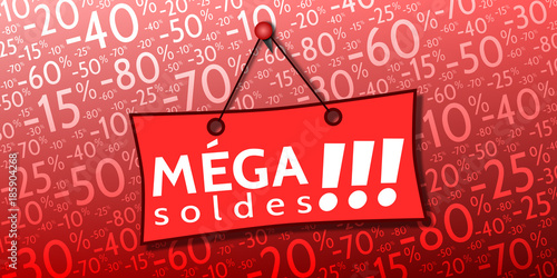 Fond de % Pancarte Méga Soldes !!! -10% à -80%