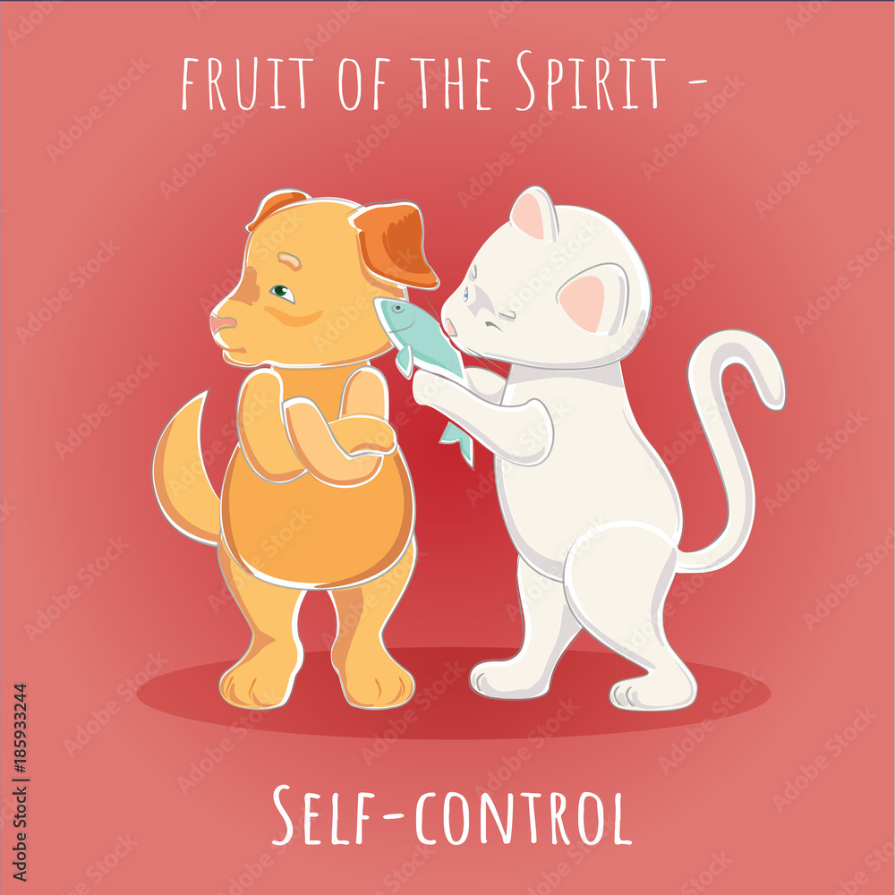 Fruit of the Spirit - Self-control - Temperance Fruit of the Spirit - Self-control - Temperance