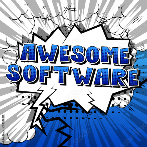 Awesome Software - Comic book style word on abstract background.