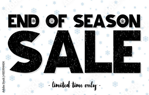 End of season sale limited time only advertisment card. Vector illustration
