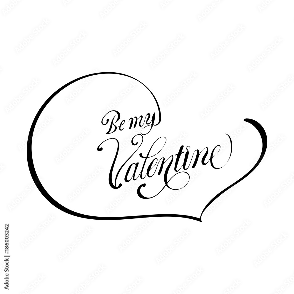 Be my Valentine text Vector illustration of Greeting Card with heart. Be my Valentine text Vector illustration of Greeting Card with heart.