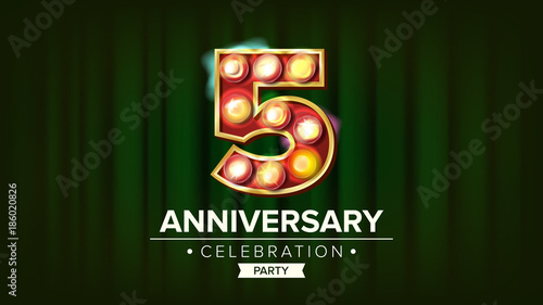 Fototapeta Naklejka Na Ścianę i Meble -  5 Years Anniversary Banner Vector. Five, Fifth Celebration. Glowing Lamps Number. For Traditional Company Birthday Design. Retro Green Background Illustration