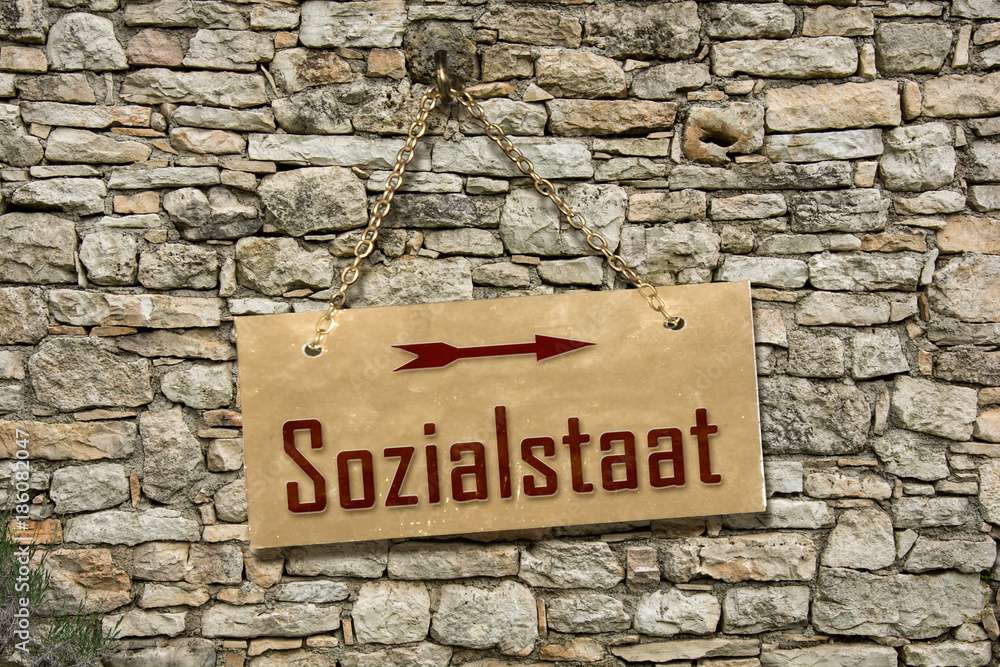 Fototapeta premium Schild 235 - Sozialstaat