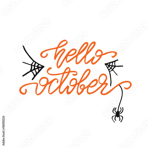 Lettering Hello October. Vector illustration.