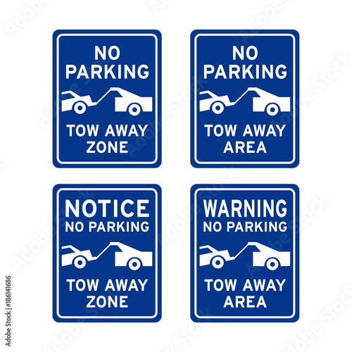 No parking tow zone sign set