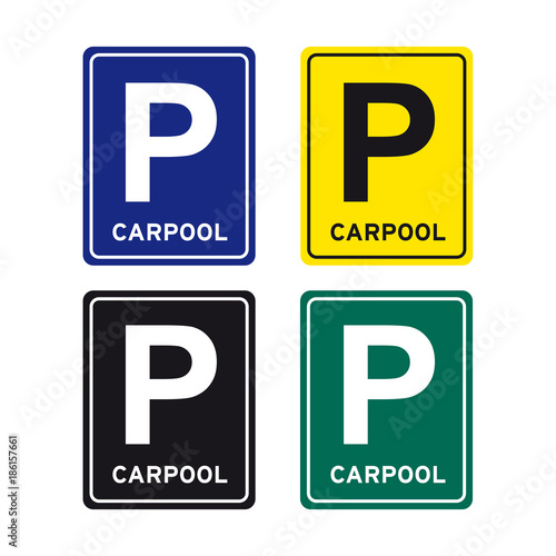 Carpool car auto parking sign set