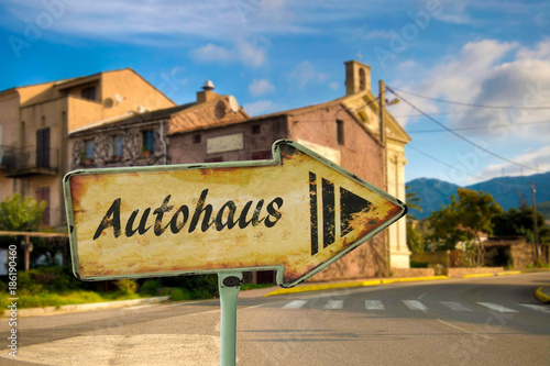 Schild 198 - Autohaus