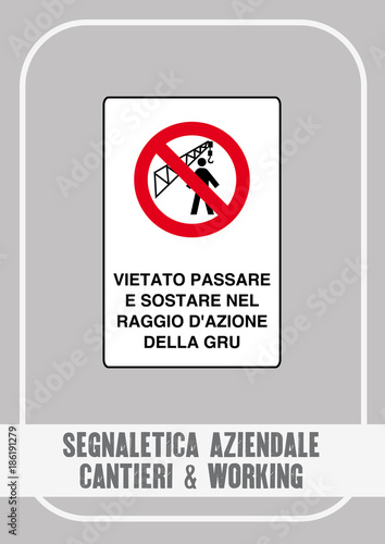 Segnaletica Aziendale - Cantieri & Working