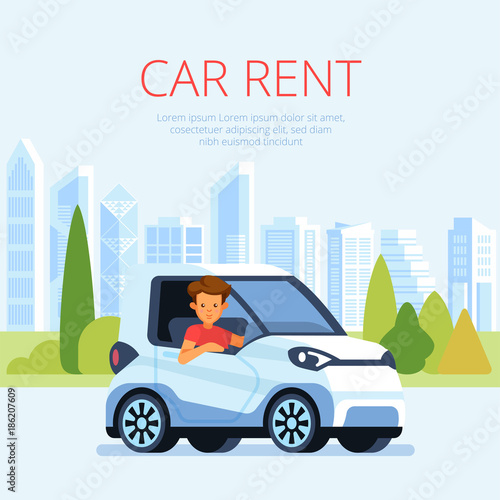 Car rental poster concept. Cartoon-style vector young man on blue car on pastoral background. Automobile rent poster illustration