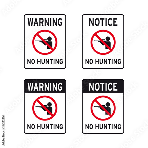 Warning do not hunt no hunting animals sign set