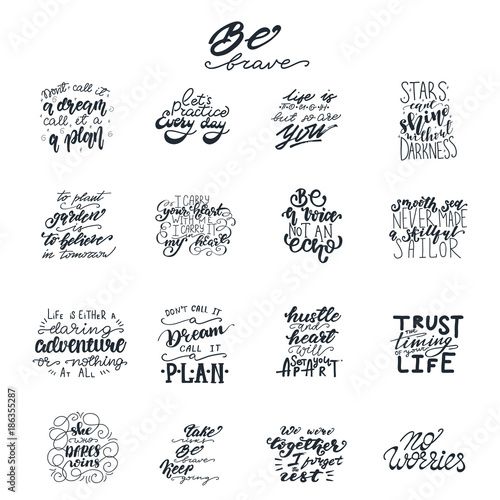 Lettering set with Motivational phrases. Vector illustration.
