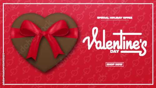 Valentines Day. Valentines background with script lettering, chocolate present and realistic silk gift bow. Valentine's Day banner.