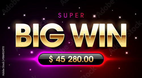 Super Big Win banner for lottery or casino games such as poker, roulette, slot machines, card games etc.