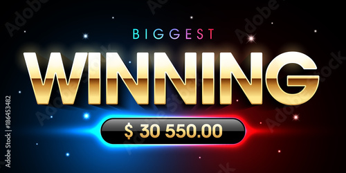 The Biggest Winning banner for lottery or casino games such as poker, roulette, slot machines, card games etc.