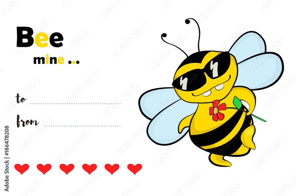 Bee mine - Valentine's Day card with a funny flirting bee in sunglasses, a cartoon illustration.