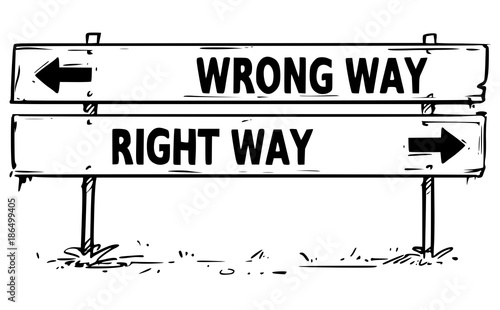 Road Block Arrow Sign Drawing Wrong Right Way